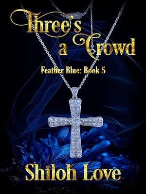 cover image of Three's a Crowd